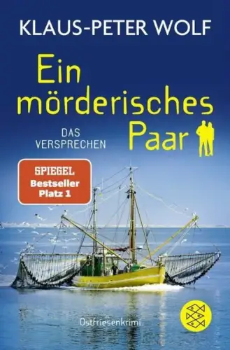 Buch: Ein mörderisches Paar, Das Versprechen, Wolf, Klaus-Peter, 2023, Fischer