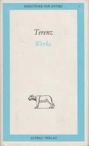 Buch: Terenz - Werke in einem Band. Bibliothek der Antike, 1988, Aufbau Verlag