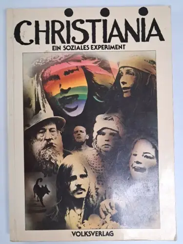 Buch: Christiania - Ein soziales Experiment, Catpoh, 1981, Volksverlag