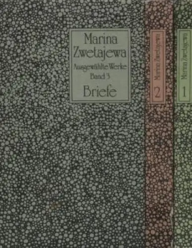 Buch: Ausgewählte Werke, Zwetajewa, Marina. 3 Bände, 1989, Verlag Volk & Welt