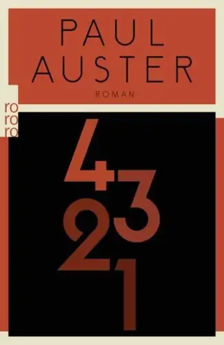 Buch: 4 3 2 1, Roman, Auster, Paul, 2018, Rowohlt Taschenbuch Verlag, sehr gut