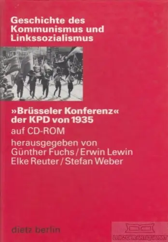 Buch: Brüsseler Konferenz der KPD von 1935 auf CD-ROM, Fuchs. 2000