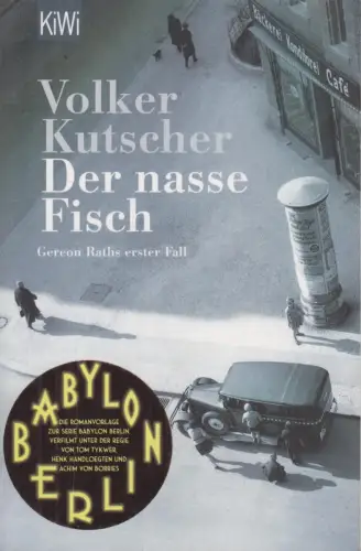 Buch: Der nasse Fisch, Kutscher, Volker, 2018, Verlag Kiepenheuer & Witsch