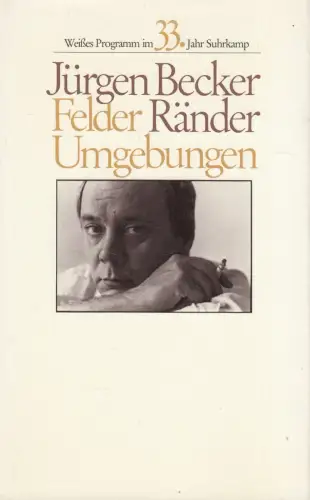 Buch: Felder, Ränder, Umgebungen, Becker, Jürgen. 1983, Suhrkamp Verlag
