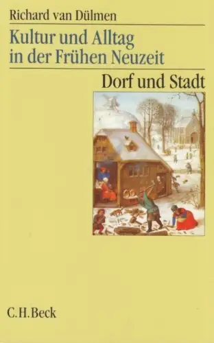 Buch: Kultur und Alltag in der Frühen Neuzeit 2, Dülmen, Richard van, 1999, Beck
