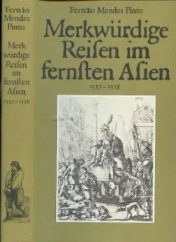 Buch: Merkwürdige Reisen im fernsten Asien, Pinto, Fernao Mendes. 1986
