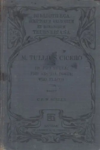 Buch: Orationes, Ciceronis, M. Tulli. 1908, Teubner Verlag