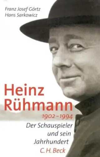 Buch: Heinz Rühmann 1902-1994, Görtz, Franz Josef, 2001, C. H. Beck
