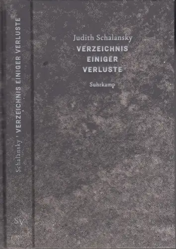 Buch: Verzeichnis einiger Verluste, Schalansky, 2018, Judith, Suhrkamp