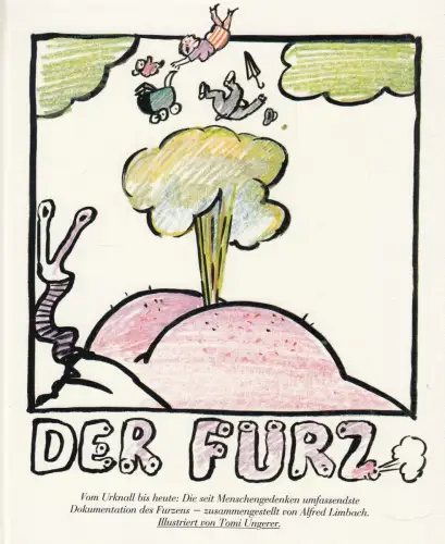 Buch: Der Furz, Limbach, Alfred, 1980, Argos Press, gebraucht, sehr gut