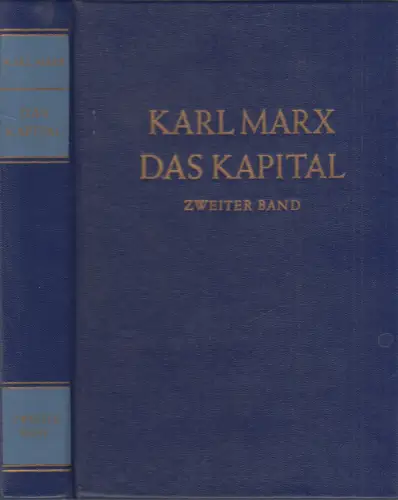 Buch: Das Kapital. Zweiter Band, Karl Marx. 1981, Dietz Verlag, gebraucht, gut