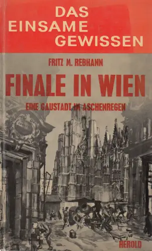 Buch: Finale in Wien, Rebhann, Fritz M., 1969, Verlag Herold, gebraucht sehr gut