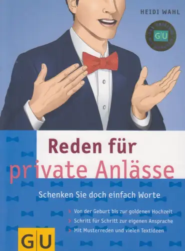 Buch: Reden für private Anlässe, Wahl, Heidi, 2007, GU, gebraucht, sehr gut