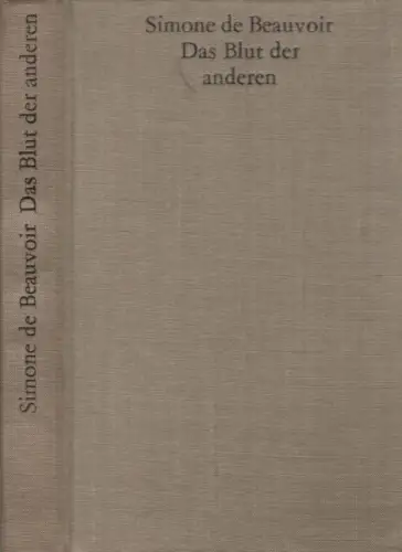 Buch: Das Blut der anderen, Roman. Beauvoir, Simone de, 1968, Volk und Welt
