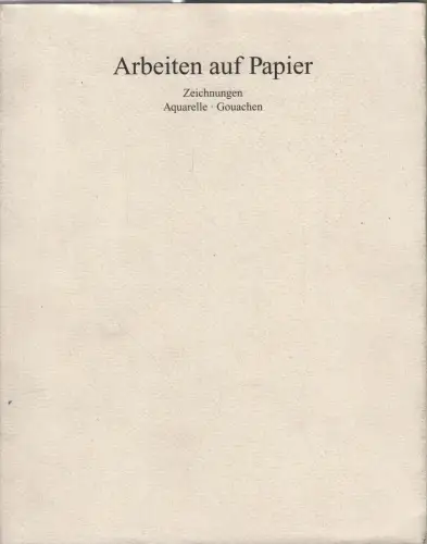 Buch: Arbeiten auf Papier, 1995, Hochschule für Bildende Künste Dresden