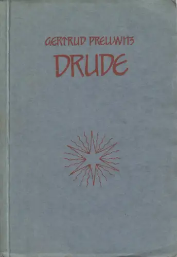Buch: Drude, Ein Buch des Vorfrühlings, Getrude Prellwitz, 1921, Maienverlag