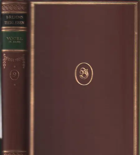 Buch: Brehms Tierleben Band 9: Vögel IV, Brehm, Alfred, 1925