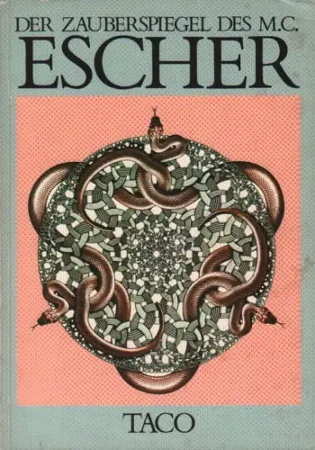 Buch: Der Zauberspiegel des Maurits Cornelis Escher, Ernst, Bruno. 1986