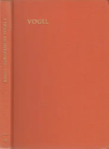 Buch: Europäische Vögel. König, Claus, 1966, Belser Verlag, Belser Bücherreihe