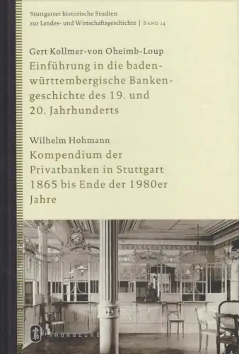 Buch: Baden-württembergische Bankengeschichte des 19. und 20. Jahrhunderts, 2009