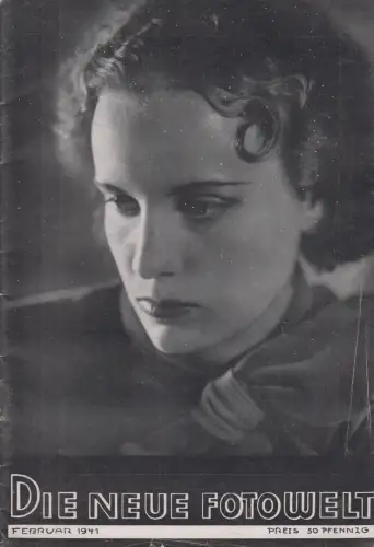Die Neue Fotowelt Februar 1941, Gerhard Isert, Karl Schilling, gebraucht, gut
