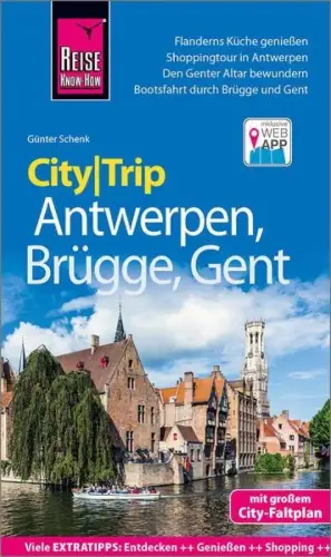 Buch:  CityTrip Antwerpen, Brügge, Gent, Schenk, Günter, 2020, Reise Know-How