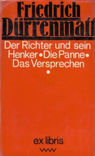 Buch: Der Richter und sein Henker / Die Panne / Das Versprechen, Dürrenmatt