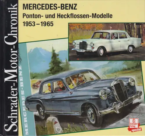 Buch: Mercedes-Benz Ponton und Heckflosse-Modelle 1953-1965, Walter Zeichner