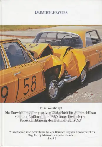 Buch: Die Entwicklung der passiven Sicherheit im Automobilbau..., Weishaupt