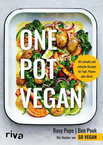 Buch: One Pot Vegan, 2021, riva, 80 schnelle und einfache Rezepte..., sehr gut