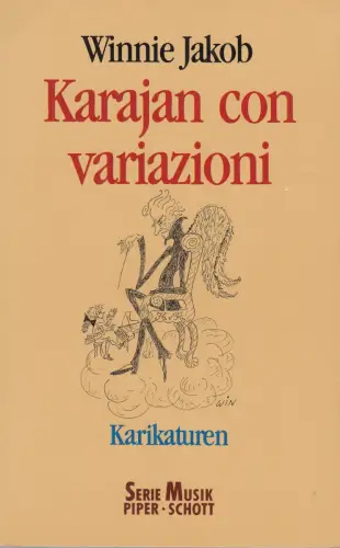 Buch: Karajan con variazioni, Jakob, Winnie, 1990, Piper / Schott, sehr gut