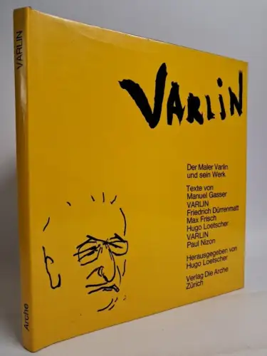 Buch: Varlin - Der Maler und sein Werk, H. Loetscher, 1969, Verlag Die Arche