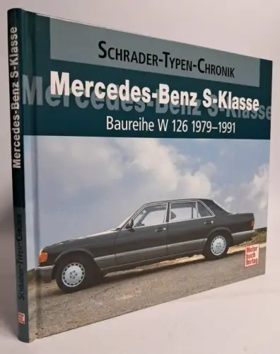 Buch: Mercedes-Benz S-Klasse. Baureihe W 126. Alexander F. Storz, Motorbuch
