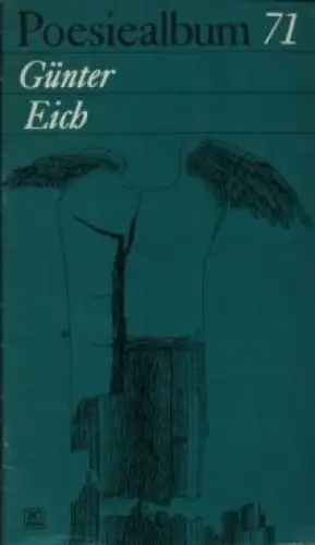 Buch: Poesiealbum 71, Eich, Günter. 1973, Verlag Neues Leben, gebraucht, gut