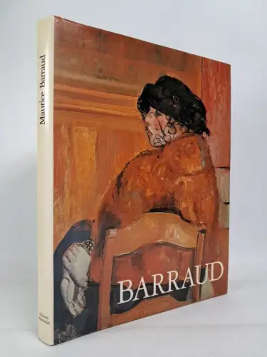 Buch: Maurice Barraud. Renee Canova & Bernard Wyder, Editions Marendaz, Lutry