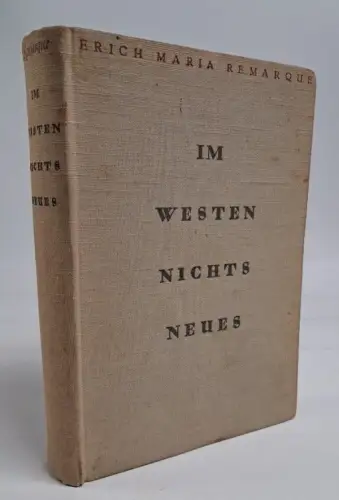 Buch: Im Westen nichts Neues, Remarque, Erich Maria. 1929 Propyläen, Erstausgabe