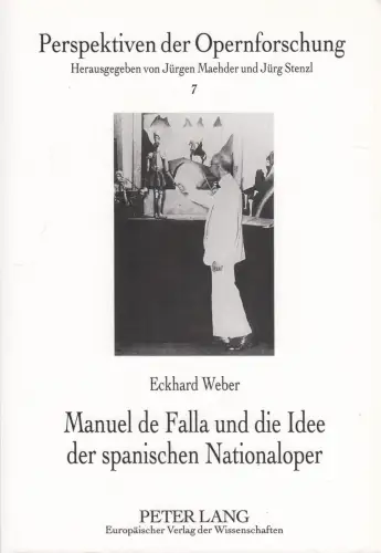Buch: Manuel de Falla und die Idee der spanischen Nationaloper, Weber, Eckhard