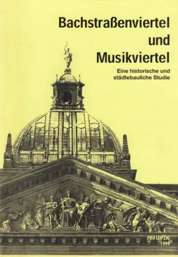 Buch: Bachstraßenviertel und Musikviertel, Kühn, Christoph. 1999, gebraucht, gut