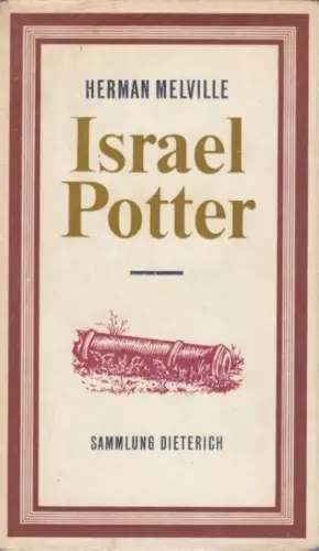 Sammlung Dieterich 213, Israel Potter, Melville, Herman. 1982, gebraucht, gut