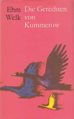 Buch: Die Gerechten von Kummerow, Welk, Ehm. Werke in Einzelausgaben, 1972