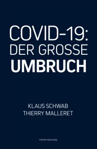 Buch: COVID-19, Der große Umbruch, Schwab, Klaus, 2020, Forum Publishing
