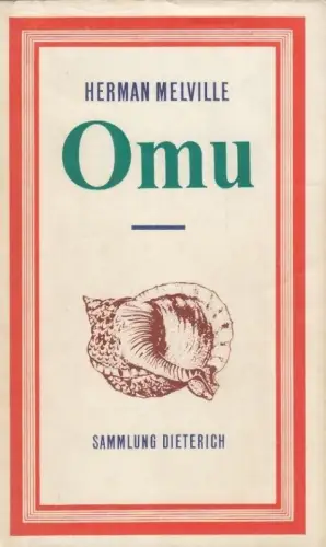 Sammlung Dieterich 169, Omu, Melville, Herman. 1979, Wanderer in der Südsee