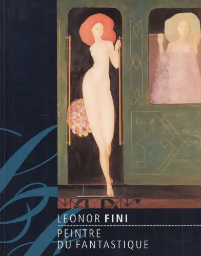 Buch: Leonor Fini, Peintre du fantastique, Lindner, 1997, Panorama Museum
