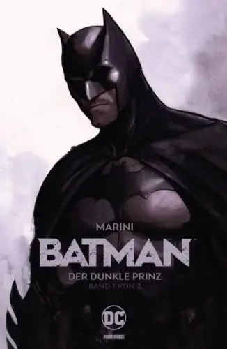 Comic: Batman 1, Der Dunkle Prinz, Marini, Enrico, 2018, Panini Verlags, Band 1