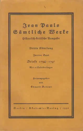 Buch: Jean Paul Sämtliche Werke III/2 - Briefe 1794-1797, Akademie Verlag, 1958