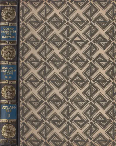 Buch: Volksmärchen der Kabylen II. Band - Das Ungeheuerliche, 1922, Diederichs