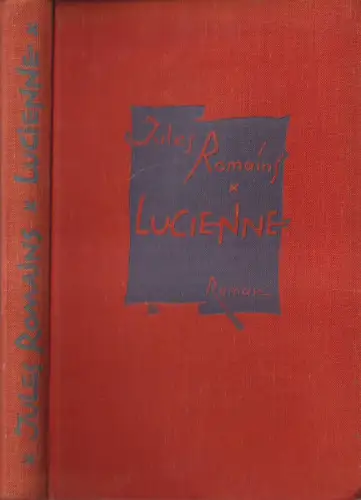 Buch: Lucienne, Roman. Jules Romains, 1925, Propyläen Verlag, Frakturschrift