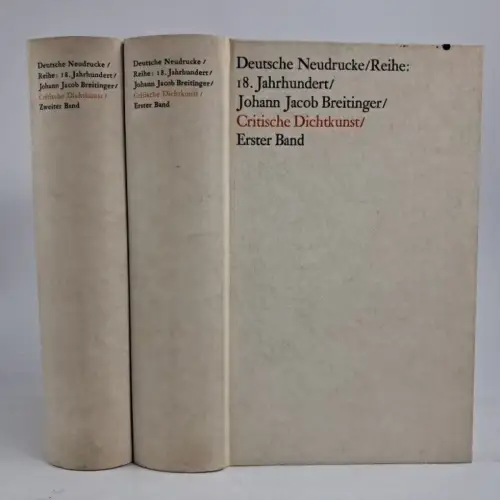 Buch: Critische Dichtkunst, Breitinger, Johann Jacob. 2 Bände, 1966, Metzler