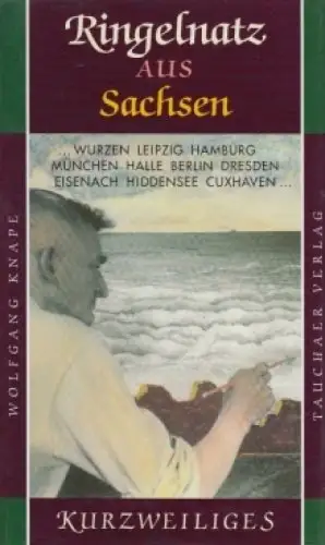 Buch: Ringelnatz aus Sachsen, Knape, Wolfgang. Kurzweiliges, 2005