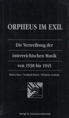 Buch: Orpheus im Exil, Pass, Walter, 1995, Verlag für Gesellschaftskritik
